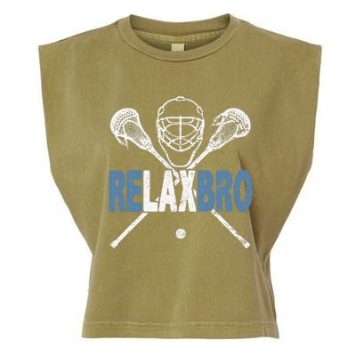 Relax Bro Funny Lacrosse Player Coach Joke Lax Lover Graphic Garment-Dyed Women's Muscle Tee