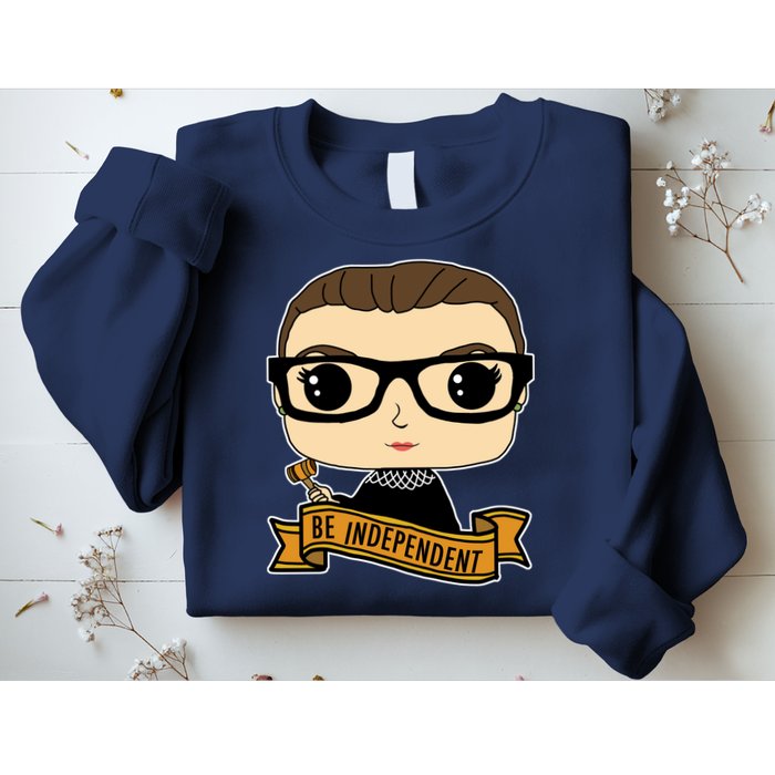 RBG Be Independent Cartoon Ruth Ginsburg Sweatshirt