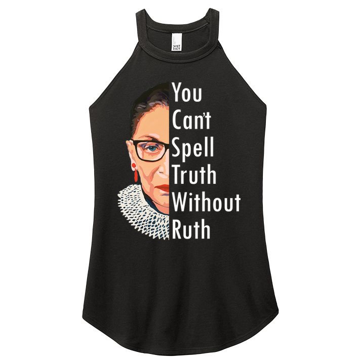 RBG Can't Spell Truth With Ruth Ginsburg Supreme Women's Perfect Tri Rocker Tank