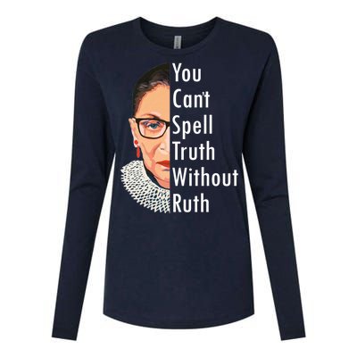 RBG Can't Spell Truth With Ruth Ginsburg Supreme Womens Cotton Relaxed Long Sleeve T-Shirt