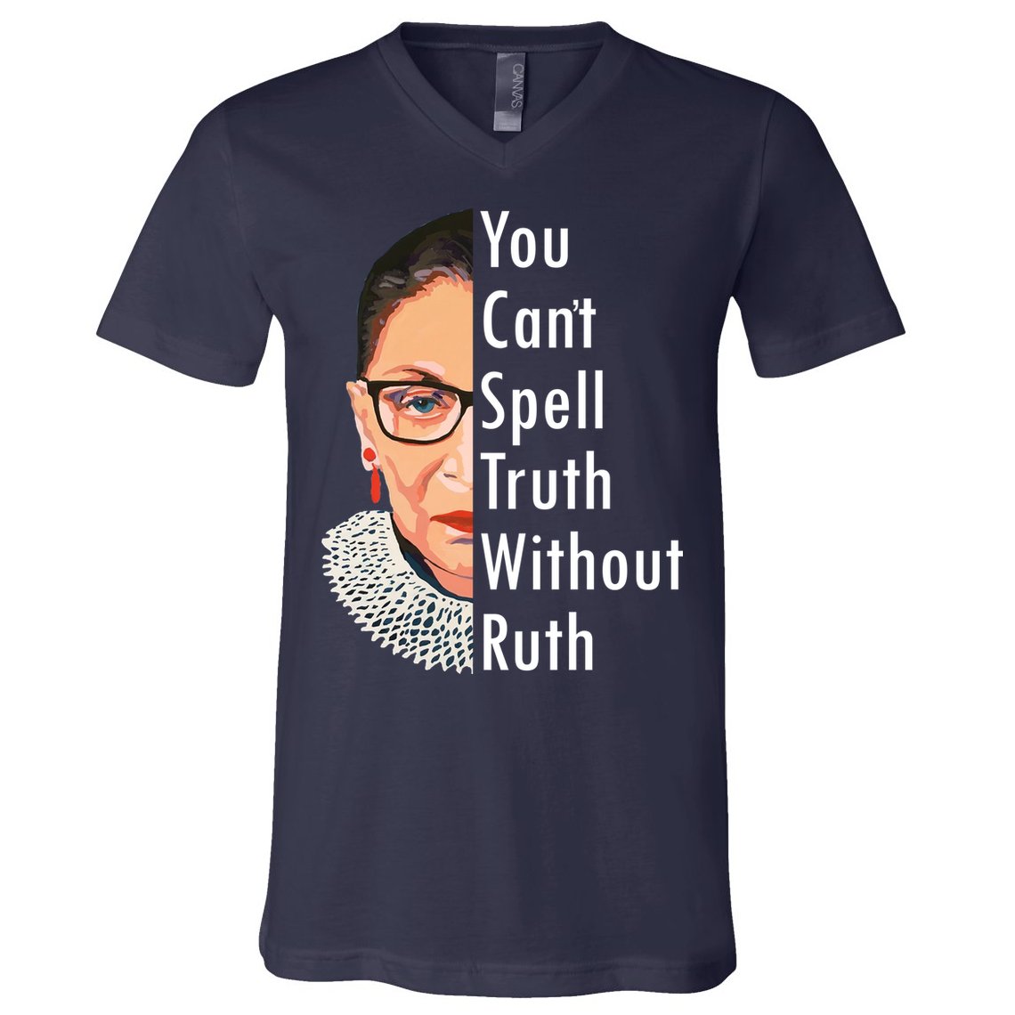 RBG Can't Spell Truth With Ruth Ginsburg Supreme V-Neck T-Shirt