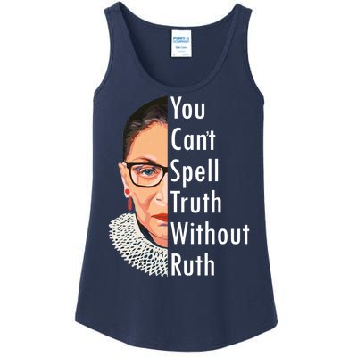 RBG Can't Spell Truth With Ruth Ginsburg Supreme Ladies Essential Tank