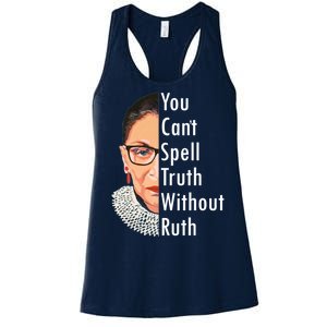 RBG Can't Spell Truth With Ruth Ginsburg Supreme Women's Racerback Tank