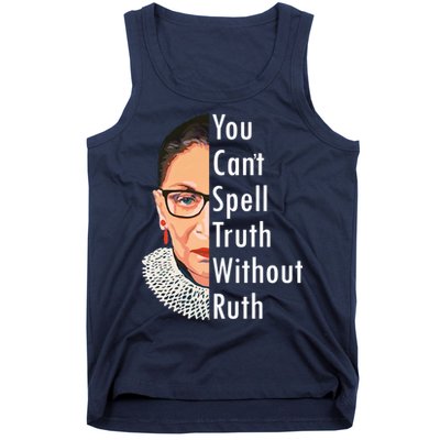 RBG Can't Spell Truth With Ruth Ginsburg Supreme Tank Top