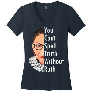 RBG Can't Spell Truth With Ruth Ginsburg Supreme Women's V-Neck T-Shirt