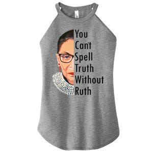 RBG Can't Spell Truth With Ruth Ginsburg Supreme Women's Perfect Tri Rocker Tank