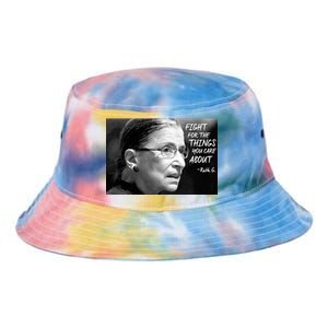 RBG Fight for the Things You Care About fff Tie Dye Newport Bucket Hat