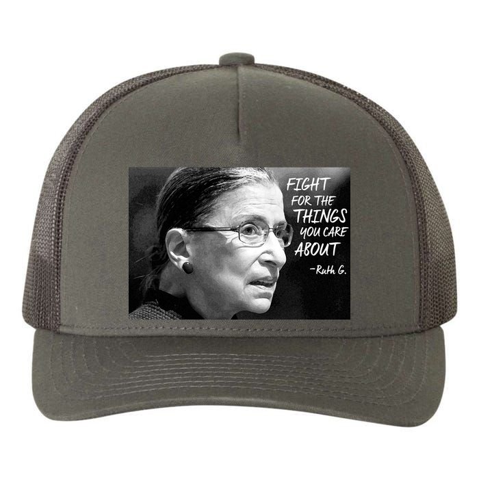 RBG Fight for the Things You Care About fff Yupoong Adult 5-Panel Trucker Hat