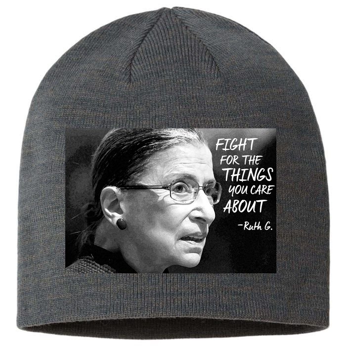 RBG Fight for the Things You Care About fff Sustainable Beanie