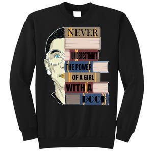 RBG Never Underestimate Power of Girl With Book Sweatshirt