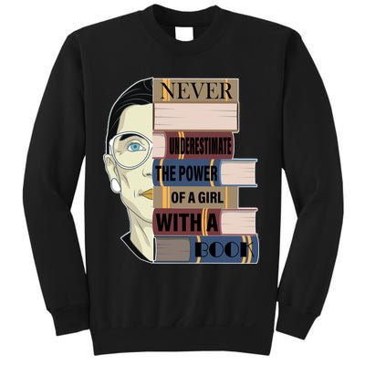 RBG Never Underestimate Power of Girl With Book Sweatshirt