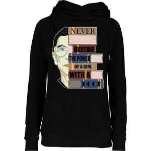 RBG Never Underestimate Power of Girl With Book Womens Funnel Neck Pullover Hood