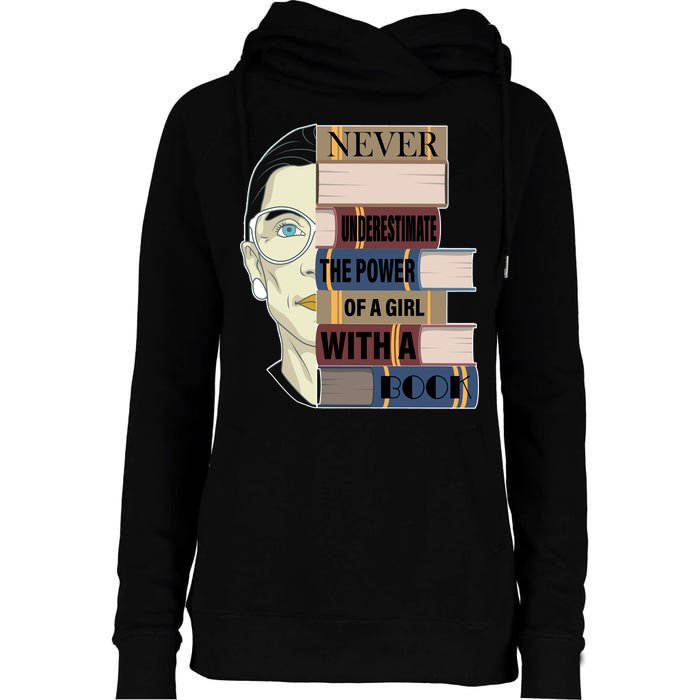 RBG Never Underestimate Power of Girl With Book Womens Funnel Neck Pullover Hood