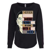 RBG Never Underestimate Power of Girl With Book Womens California Wash Sweatshirt