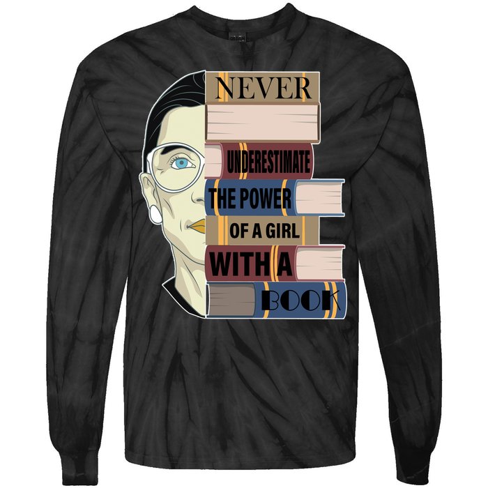 RBG Never Underestimate Power of Girl With Book Tie-Dye Long Sleeve Shirt