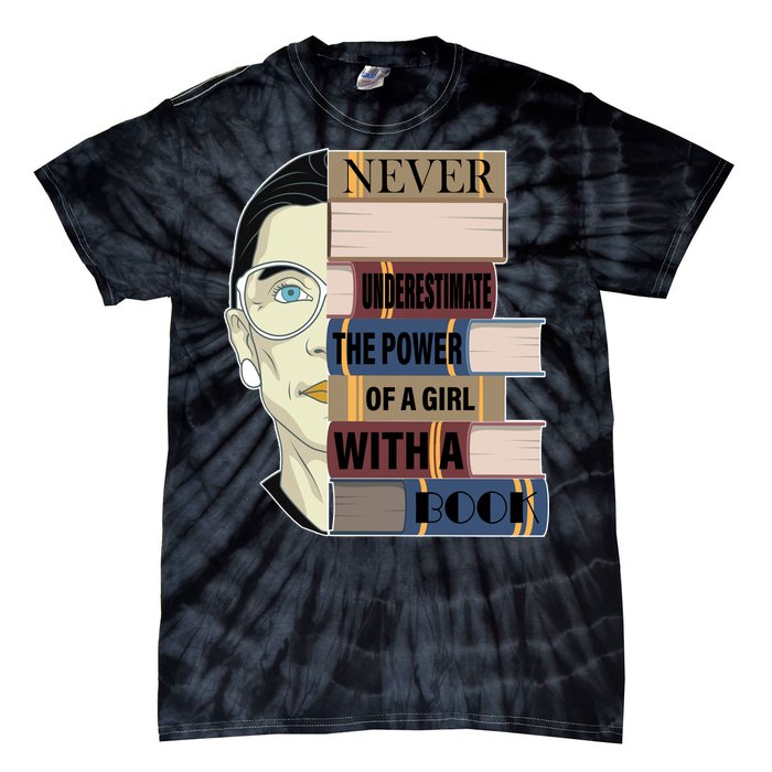 RBG Never Underestimate Power of Girl With Book Tie-Dye T-Shirt