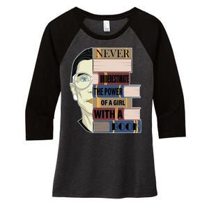 RBG Never Underestimate Power of Girl With Book Women's Tri-Blend 3/4-Sleeve Raglan Shirt