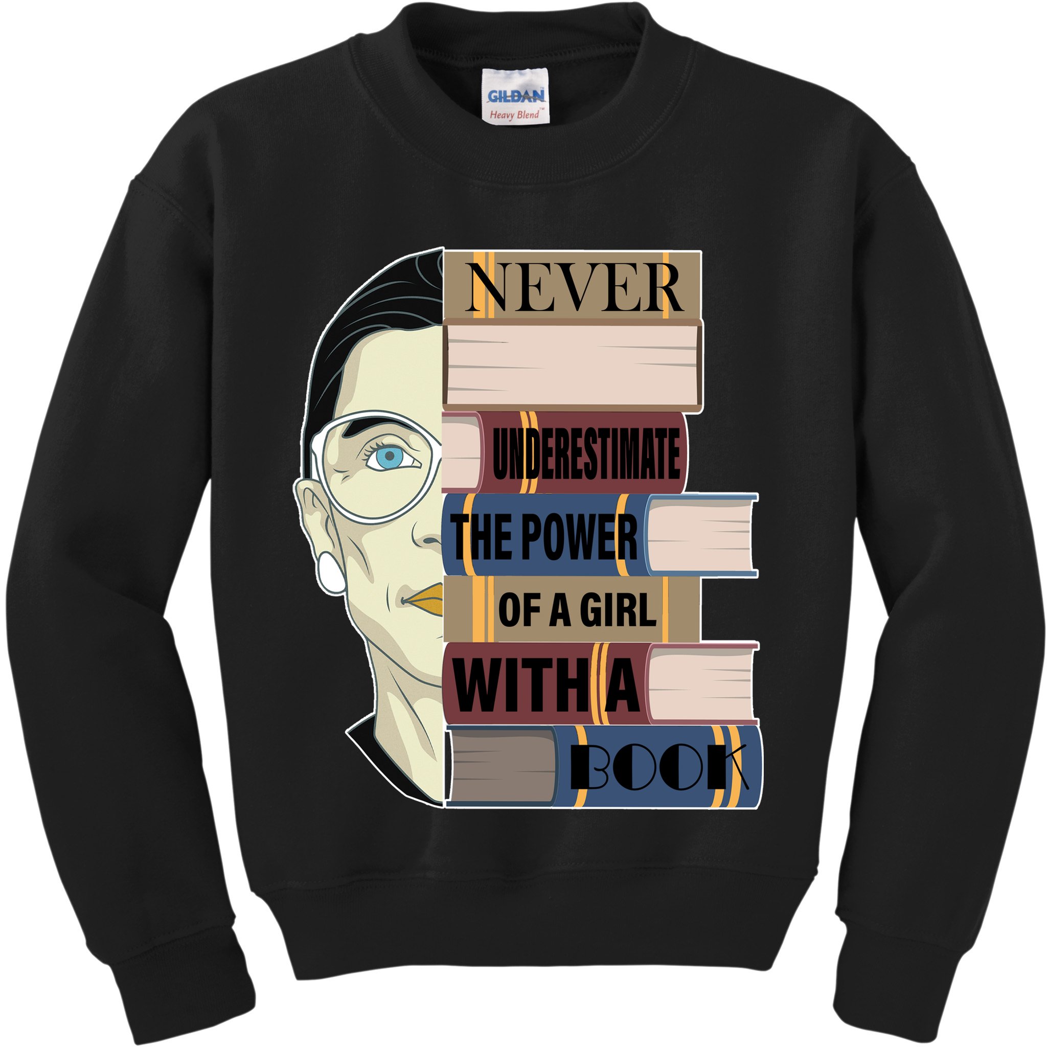 RBG Never Underestimate Power of Girl With Book Kids Sweatshirt