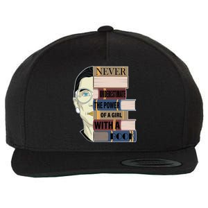 RBG Never Underestimate Power of Girl With Book Wool Snapback Cap