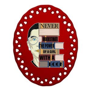 RBG Never Underestimate Power of Girl With Book Ceramic Oval Ornament