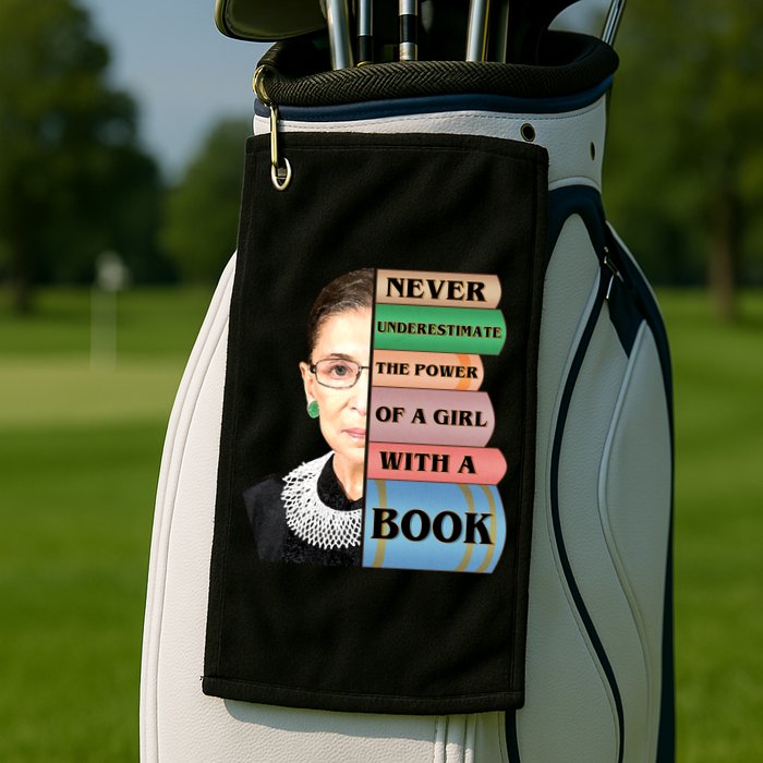 RBG Never Underestimate Ruth Bader Ginsburg Golf Towel