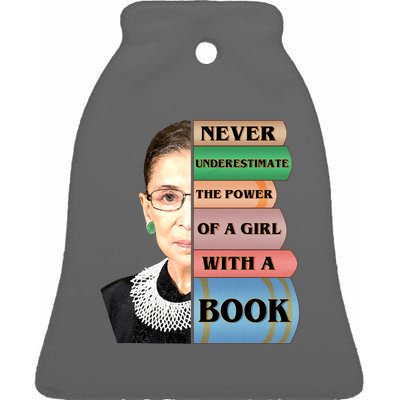 RBG Never Underestimate Ruth Bader Ginsburg Ceramic Bell Ornament