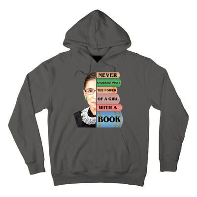 RBG Never Underestimate Ruth Bader Ginsburg Tall Hoodie