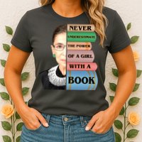 RBG Never Underestimate Ruth Bader Ginsburg Womens T-Shirt