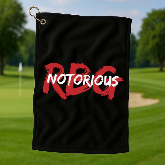 RBG Notorious Logo Ruther Bader Ginsburg  Golf Towel