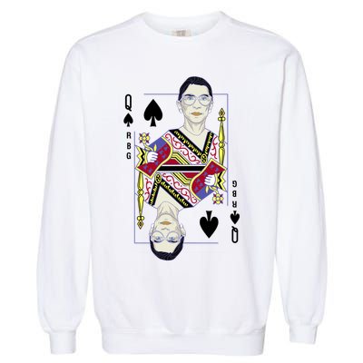 RBG Queen R.B.G. Ruther Bader Ginsburg  Garment-Dyed Sweatshirt