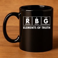 RBG The Element Of Truth Ruth Bader Ginsburg 11oz C Handle Ceramic Mug