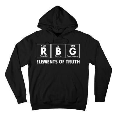 RBG The Element Of Truth Ruth Bader Ginsburg Tall Hoodie