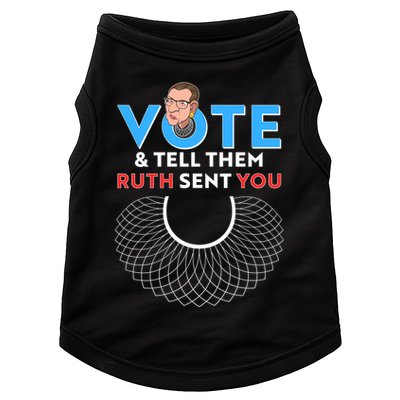 RBG Vote And Tell Them Ruth Sent You RBG Tribute Doggie Tank