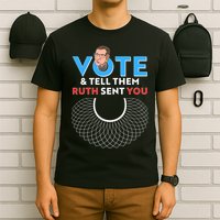 RBG Vote And Tell Them Ruth Sent You RBG Tribute T-Shirt