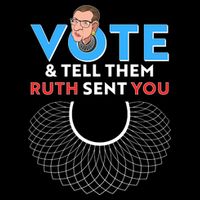 RBG Vote And Tell Them Ruth Sent You RBG Tribute Mousepad