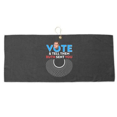 RBG Vote And Tell Them Ruth Sent You RBG Tribute Large Microfiber Waffle Golf Towel