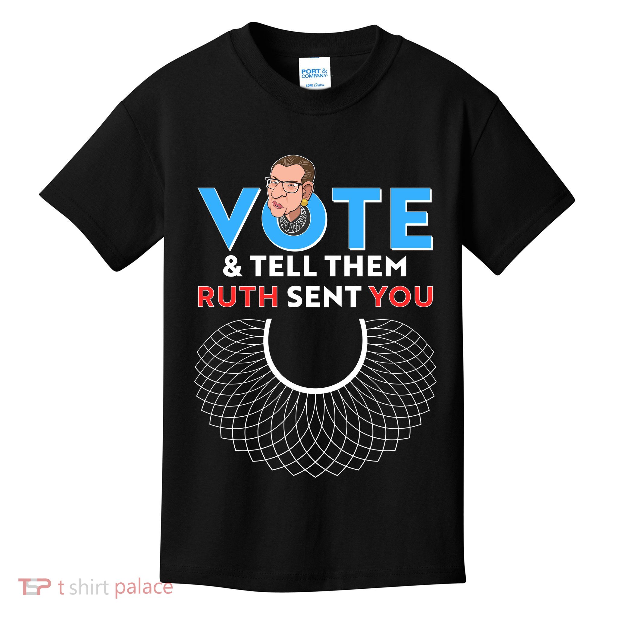 RBG Vote And Tell Them Ruth Sent You RBG Tribute Kids T-Shirt