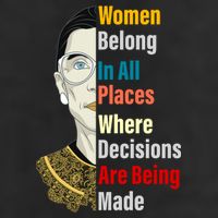 RBG Women Belong In All Places Where Decisions Are Being Made Cool Comfort Performance Bucket Hat