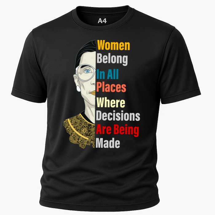 RBG Women Belong In All Places Where Decisions Are Being Made Cooling Performance Crew T-Shirt