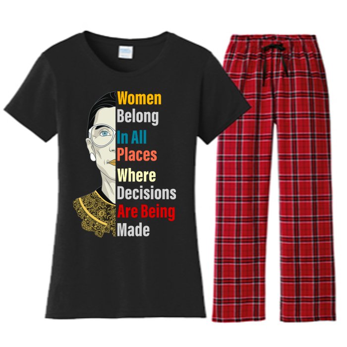 RBG Women Belong In All Places Where Decisions Are Being Made Women's Flannel Pajama Set