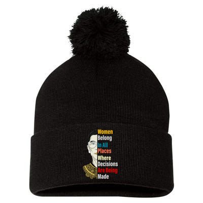 RBG Women Belong In All Places Where Decisions Are Being Made Pom Pom 12in Knit Beanie