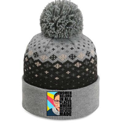 RBG Women Belong In Places Where Decisions Are Being Made The Baniff Cuffed Pom Beanie