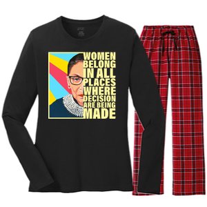 RBG Women Belong In Places Where Decisions Are Being Made Women's Long Sleeve Flannel Pajama Set 