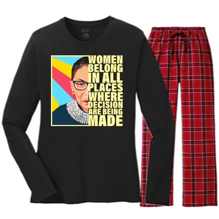 RBG Women Belong In Places Where Decisions Are Being Made Women's Long Sleeve Flannel Pajama Set 