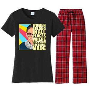 RBG Women Belong In Places Where Decisions Are Being Made Women's Flannel Pajama Set