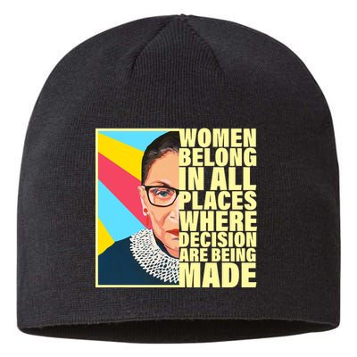 RBG Women Belong In Places Where Decisions Are Being Made Sustainable Beanie