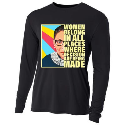 RBG Women Belong In Places Where Decisions Are Being Made Cooling Performance Long Sleeve Crew