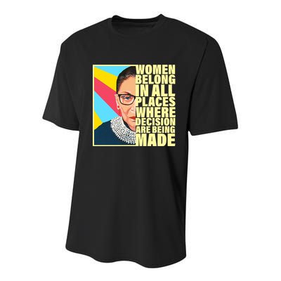 RBG Women Belong In Places Where Decisions Are Being Made Youth Performance Sprint T-Shirt