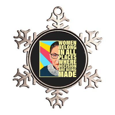 RBG Women Belong In Places Where Decisions Are Being Made Metallic Star Ornament