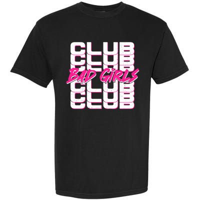 Retro Bad Girls Club Logo Garment-Dyed Heavyweight T-Shirt